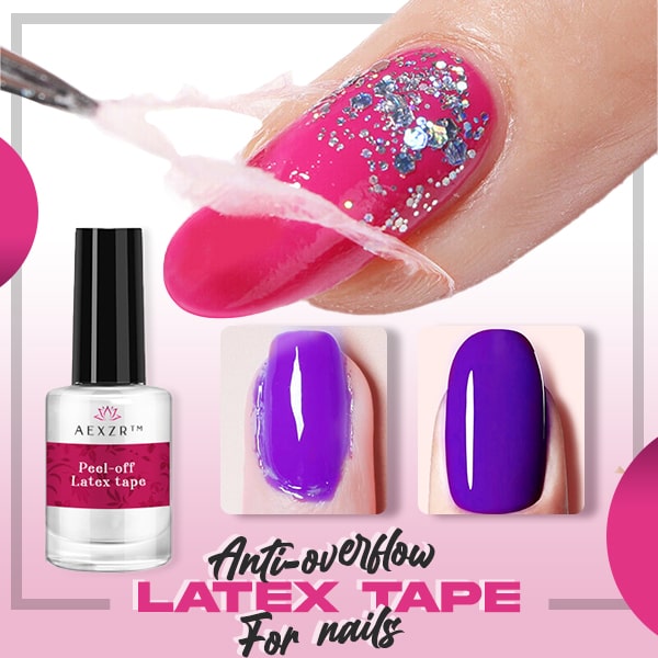 Aexzr™ Anti-overflow Liquid Nail Latex Tape