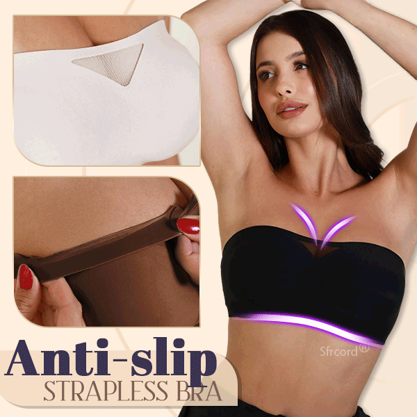 Sfrcord® Anti-Slip Uplift Strapless Bra
